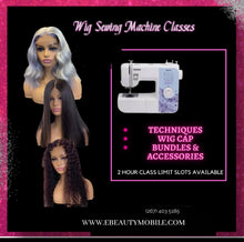 Load image into Gallery viewer, Wig Sewing Machine Class
